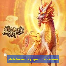 plataforma de jogos internacional